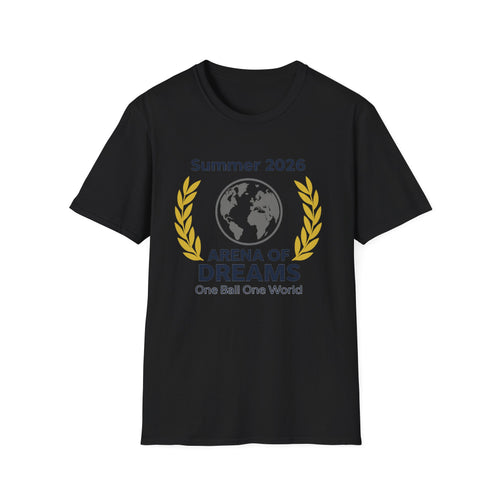 Arena of Dreams 2026 T-Shirt — 'One Ball One World' Summer Soccer Fan Tee